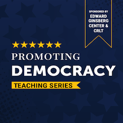 Promoting Democracy Teaching Series